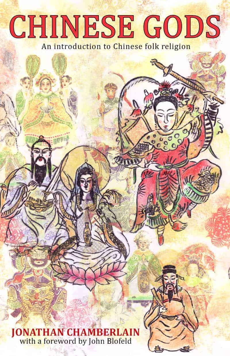 Chinese Gods An Introduction To Chinese Folk Religion