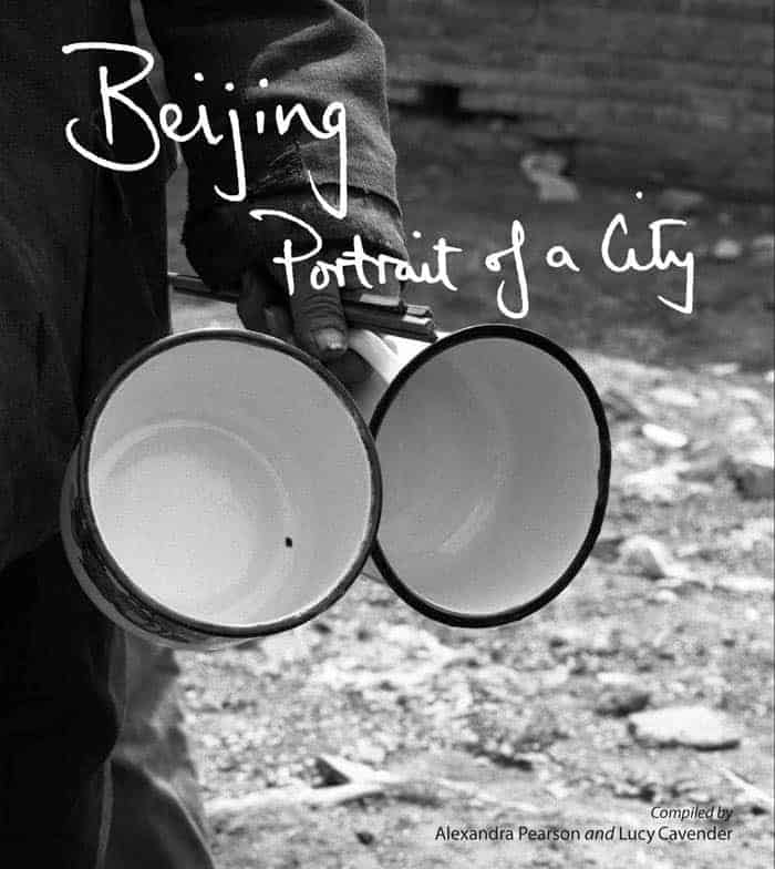 Beijing: Portrait of a City