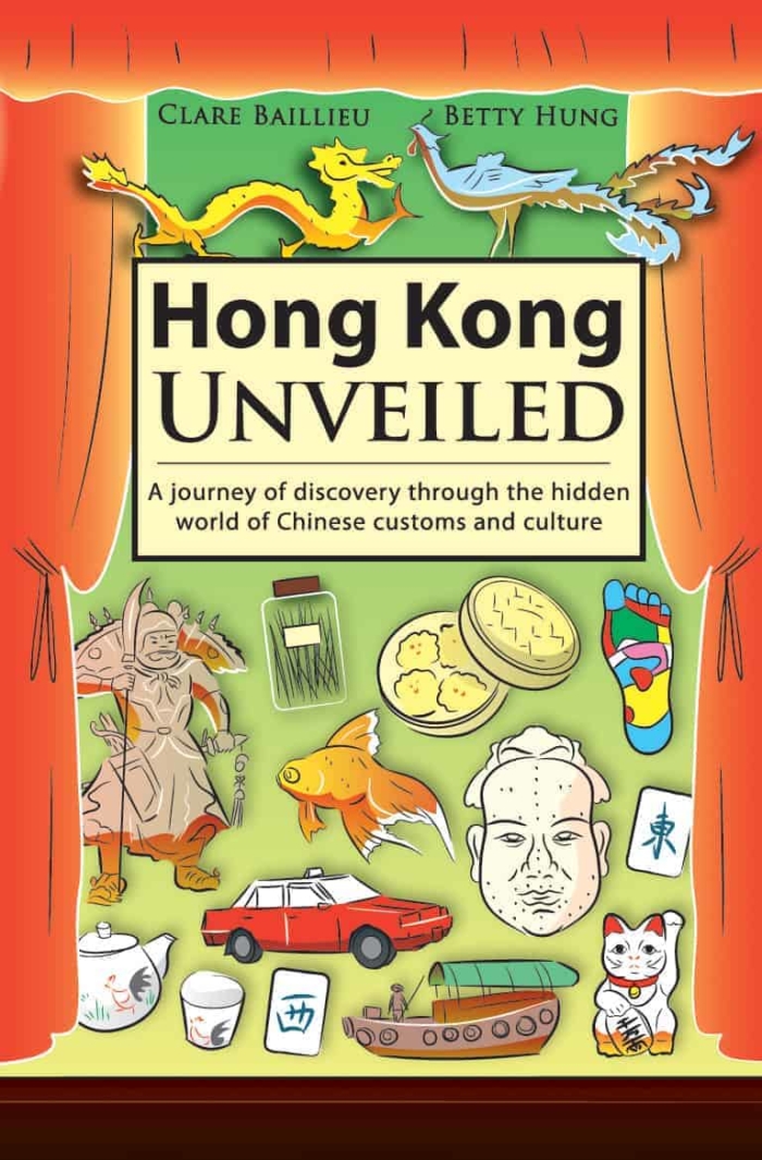 Hong Kong Unveiled: A journey of discovery through the hidden world of Chinese customs and culture