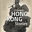 Book cover image - Collected Hong Kong Stories