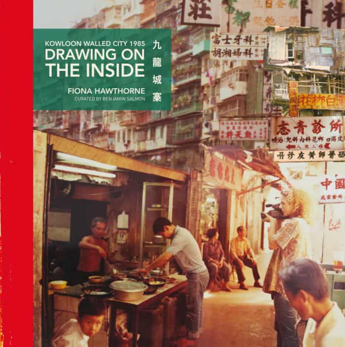 Drawing on the Inside: Kowloon Walled City 1985