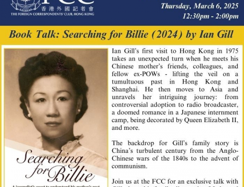 Ian Gill tells his multigenerational family story at FCC Club Lunch in Hong Kong: Thursday March 6